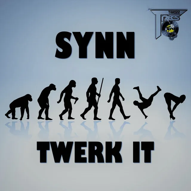 Twerk It - Original mix