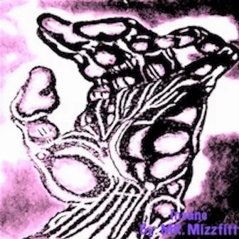 Insane by Mr. Mizzfitt