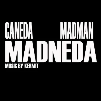 Madneda by Caneda