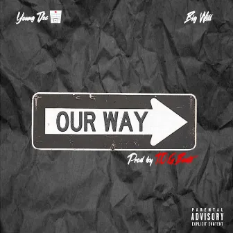 Our Way by Young Doc