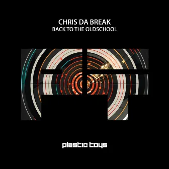 Back to the Oldschool by Chris Da Break