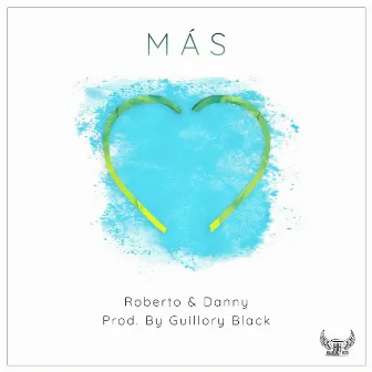 Más by Roberto & Danny