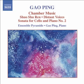 Gao: Shuo Shu Ren / Distant Voices / Cello Sonata No. 2 by Anita Jehli