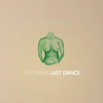 Last Dance by Delorian