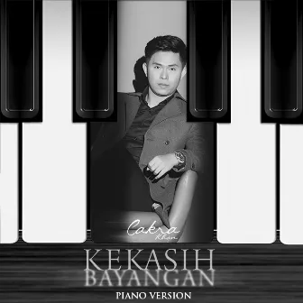 Kekasih Bayangan (Piano Version) by Cakra Khan