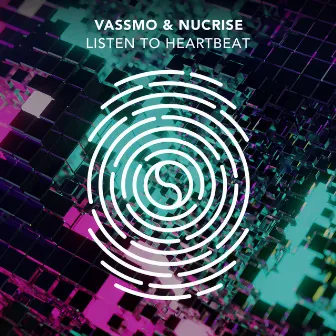 Listen To Heartbeat by Vassmo