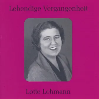 Lebendige Vergangenheit - Lotte Lehmann by Lotte Lehmann