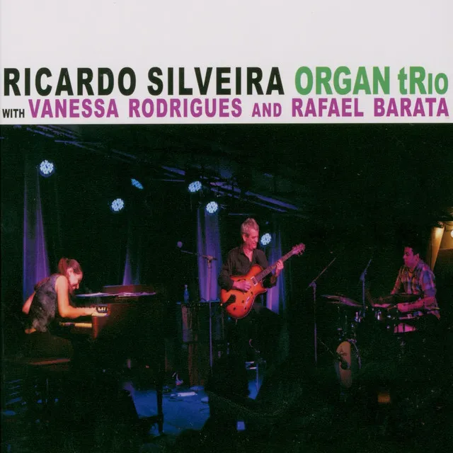 Ricardo Silveira Organ Trio