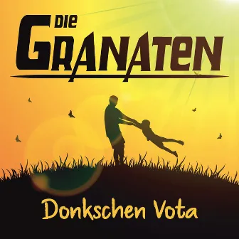 Donkschen Vota by Die Granaten