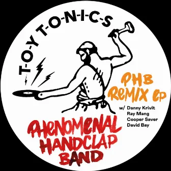 PHB Remix EP by The Phenomenal Handclap Band