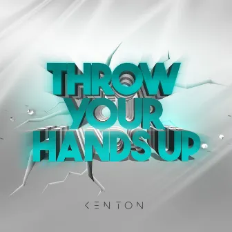 Hands Up by Kenton