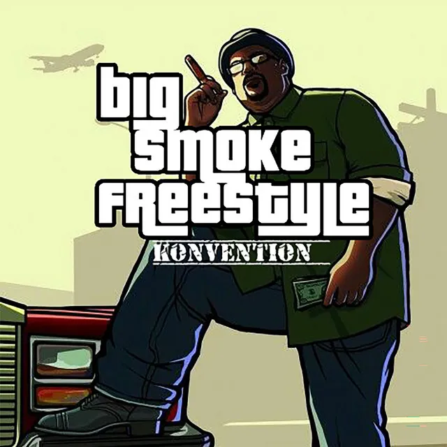 BigSmoke (Freestyle)