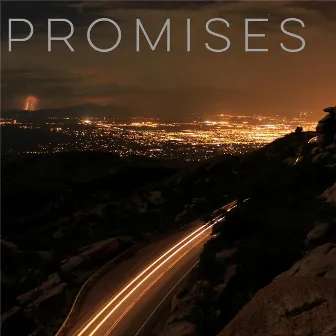 Promises by Vaughn Fontana