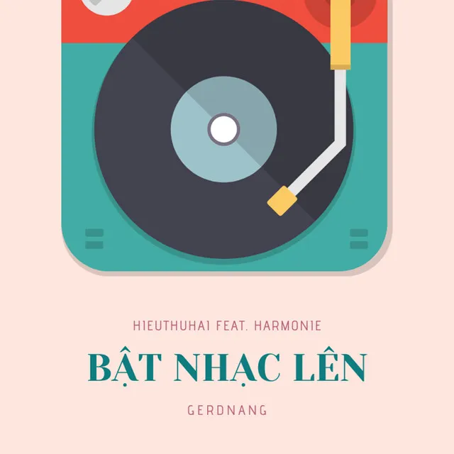 Bật Nhạc Lên