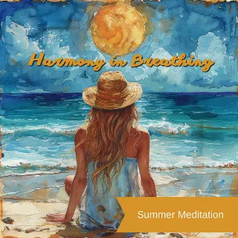 Harmony in Breathing: The 4-7-8 Technique Unveiled by Summer Meditation