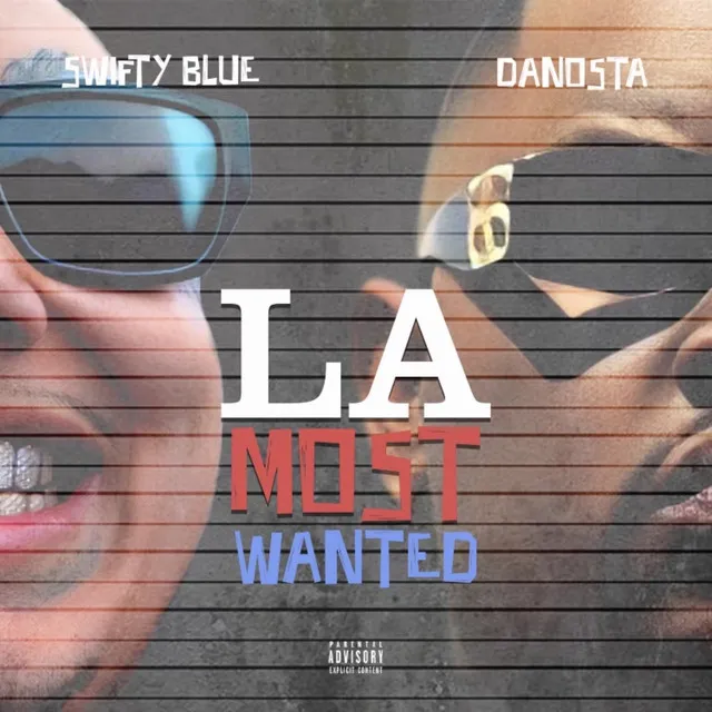 La's Most Wanted