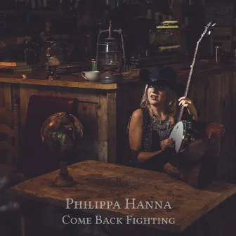 Come Back Fighting by Philippa Hanna