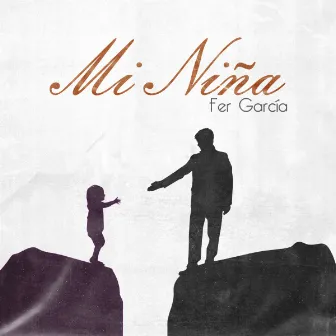 Mi Niña by Fer García