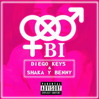 Bi by Shaka y Benny