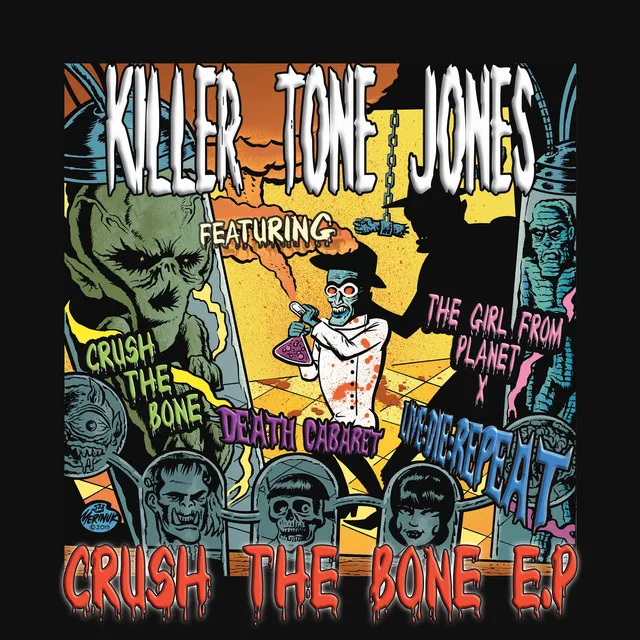 Crush the Bone EP