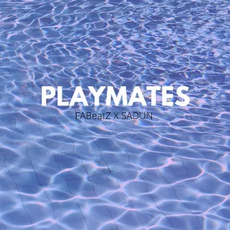 PLAYMATES by Sadun