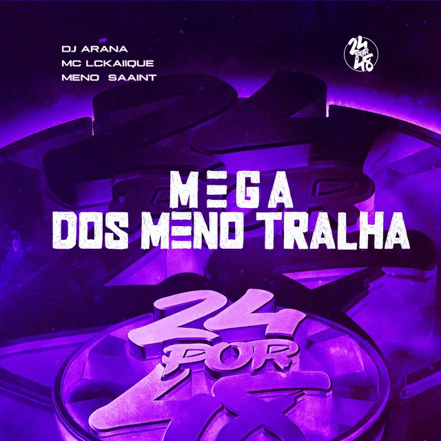 Mega Dos Meno Tralha