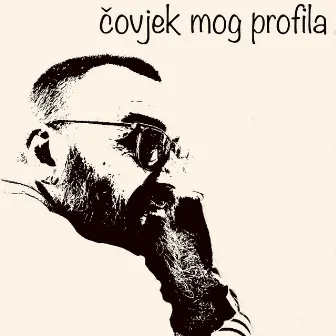 Čovjek mog profila by Antonio Bratoš