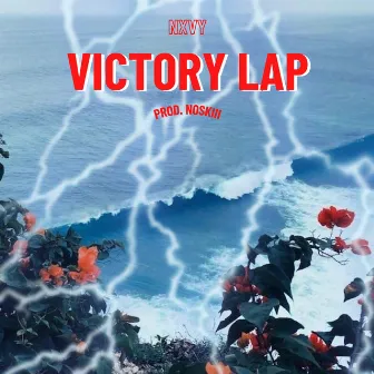 Victory Lap by Nxvy