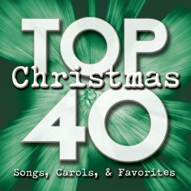 Up On The Housetop - Top 40 Christmas Album Version