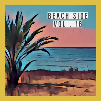 Beach Side, Vol. 16 by YAVORE