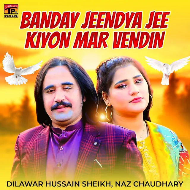 Banday Jeendya Jee Kiyon Mar Vendin - Single