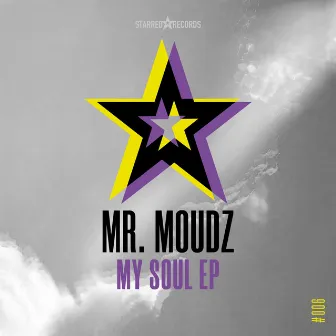 My Soul EP (Mixes) by Mr. Moudz