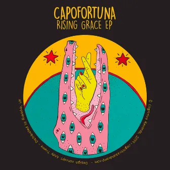 Rising Grace EP / Incl. Leo Mas & Fabrice Remix by Capofortuna