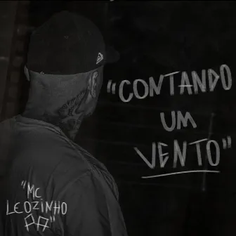 Contando um vento by MC LEOZINHO PA