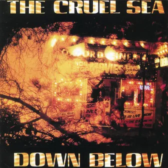 Down Below by The Cruel Sea