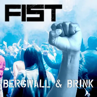 Fist by Bergwall