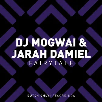 Fairytale by Jarah Damiel