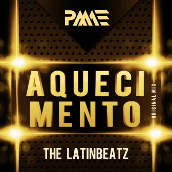 Aquecimento by The LatinBeatz