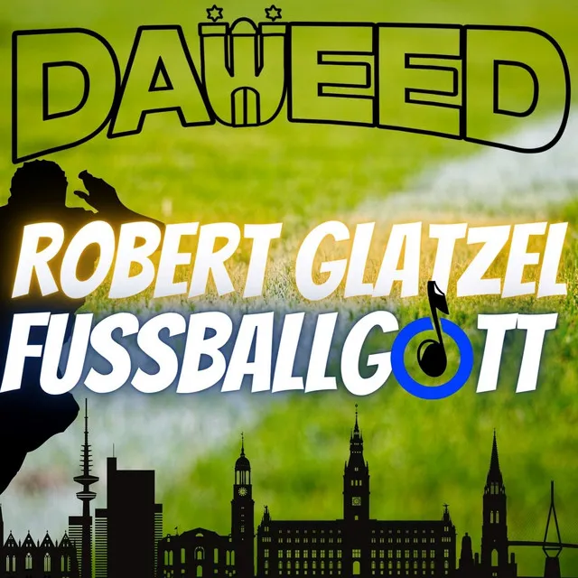 Robert Glatzel Fussballgott