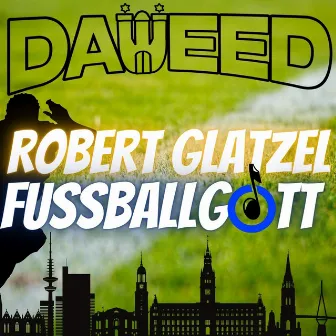 Robert Glatzel Fussballgott by Daweed