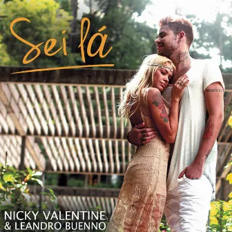 Sei lá (feat. Leandro Buenno) by Nikki