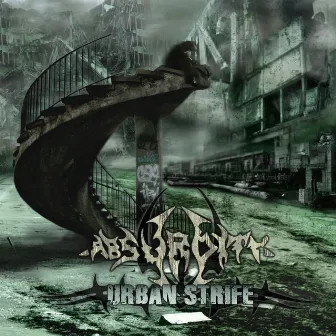 Urban Strife by Absurdity