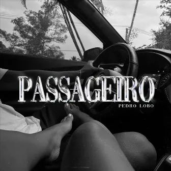 Passageiro by Pedro Lobo