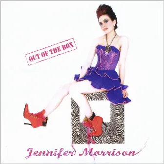 Out of the Box by Jennifer Morrison