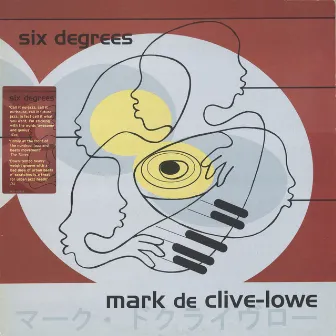 Six Degrees by Mark de Clive-Lowe