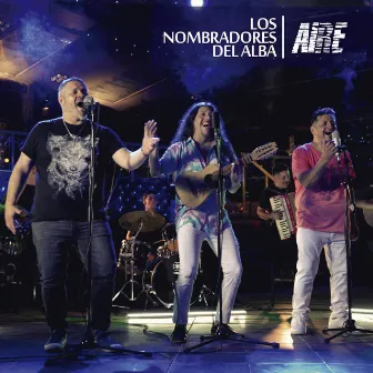 Aire by Los Nombradores del Alba