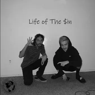 Life of the Sin by Community Sinners