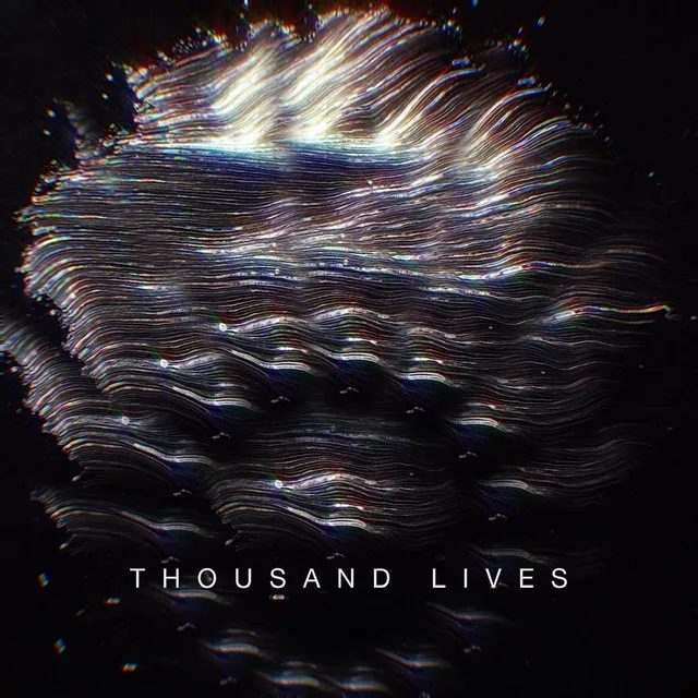 Thousand Lives