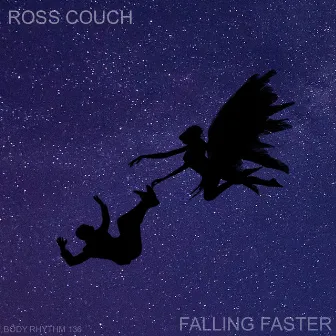 Falling Faster by Ross Couch