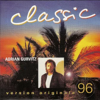 Classic (Remastered) by Adrian Gurvitz